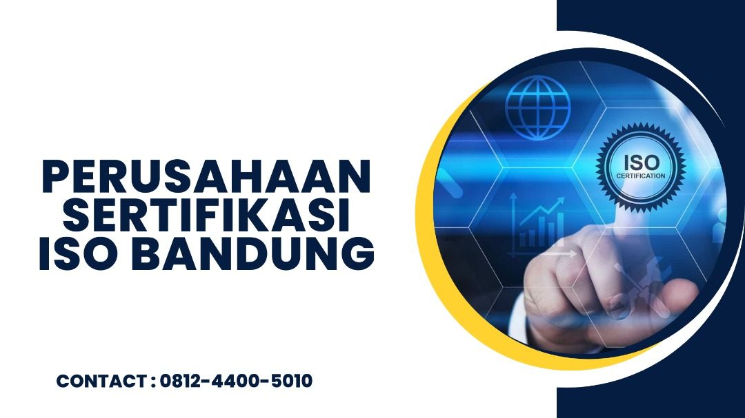 Perusahaan Sertifikasi ISO Bandung