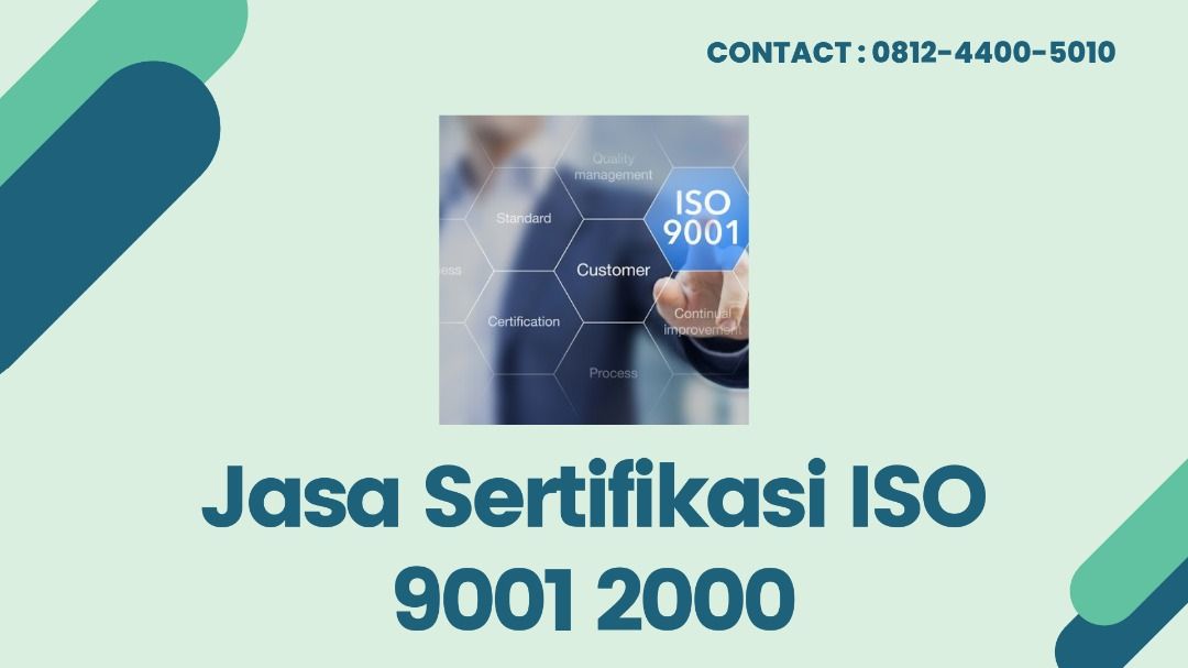 Jasa Sertifikasi ISO 9001 2000