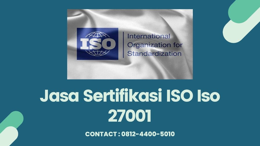 Jasa Sertifikasi ISO Iso 27001