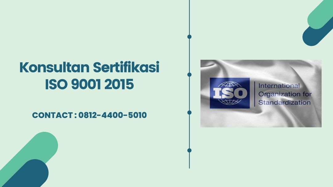 Konsultan Sertifikasi ISO 9001 2015
