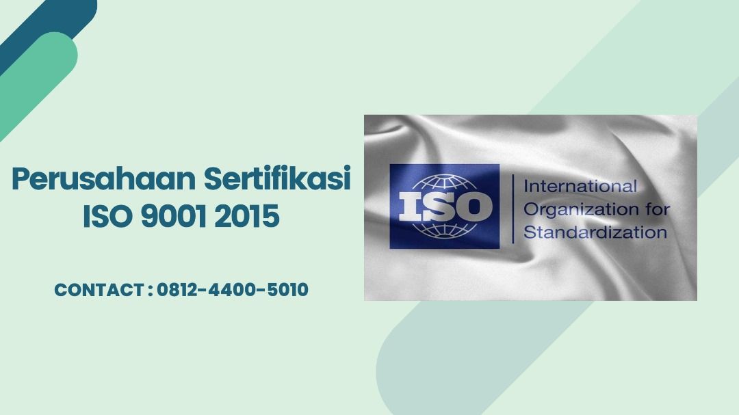Perusahaan Sertifikasi ISO 9001 2015