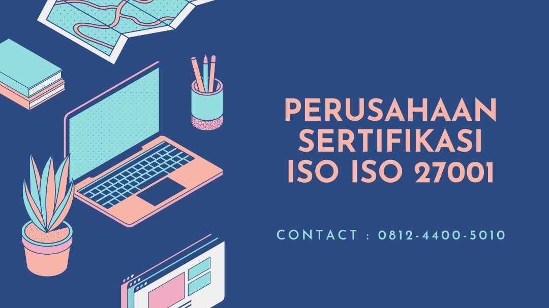 Perusahaan Sertifikasi ISO Iso 27001