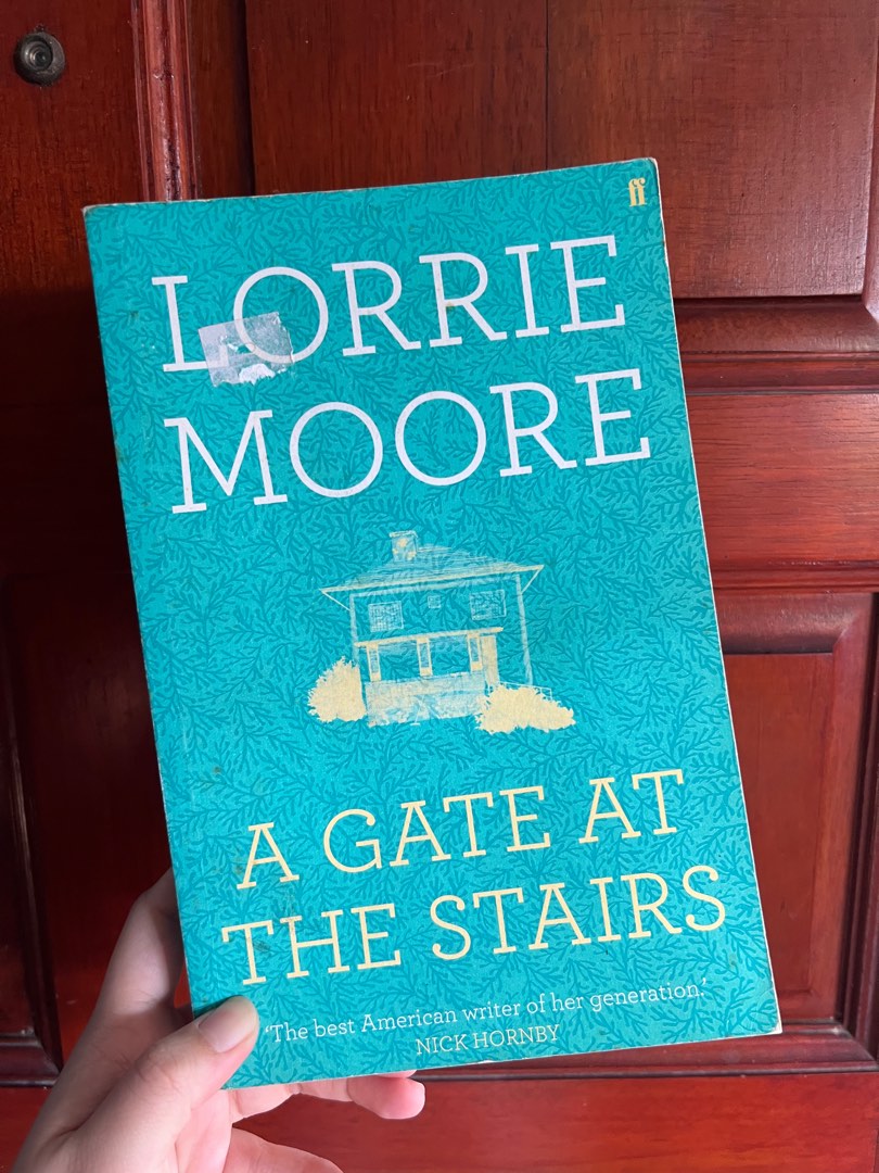 A Gate at the Stairs by Lorrie Moore, Hobbies & Toys, Books & Magazines
