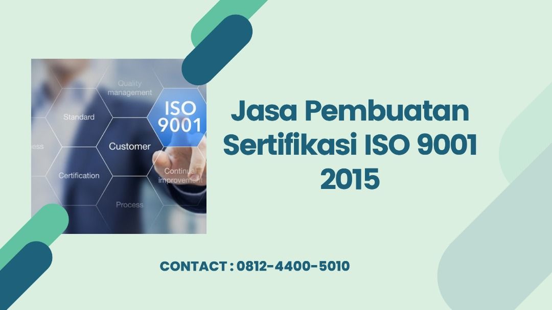 Jasa Pembuatan Sertifikasi ISO 9001 2015