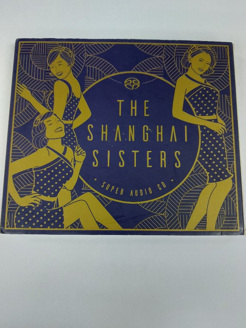 上海姊妹樂團CD中文歌曲(THE SHANGHAI SISTERS-SACD發燒碟)附親筆簽名, 興趣及遊戲, 音樂、樂器& 配件, 音樂與媒體-  CD 及DVD - Carousell
