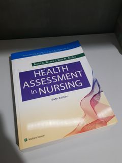 Weber & Kelly Health Assessment in Nursing Sixth Edition