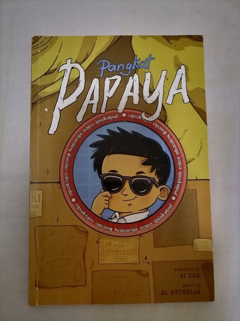 Pangkat Papaya by Xi Zuq, Hobbies & Toys, Books & Magazines, Fiction