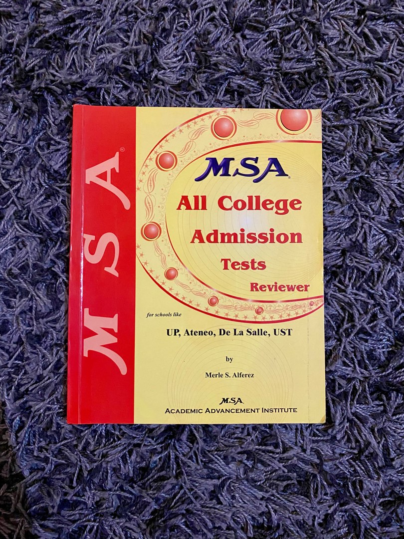 MSA All College Admission Tests Reviewer UP Ateneo De La Salle UST msa-all-college-admission-tests-reviewer-up-ateneo-de-la-salle-ust