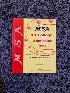 MSA All College Admission Tests Reviewer (UP, Ateneo, De La Salle, UST)