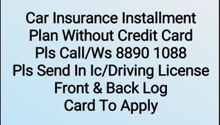 CAR INSURANCES/ CAR LOAN !! INSTALLMENT PLAN FOR INSURANCE WITHOUT CREDIT CARD!!!