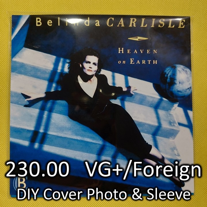 7" Belinda Carlisle Heaven Is A Place On Earth Vinyl Record Plaka