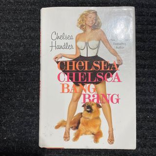 Chelsea Handler Bang Bang book