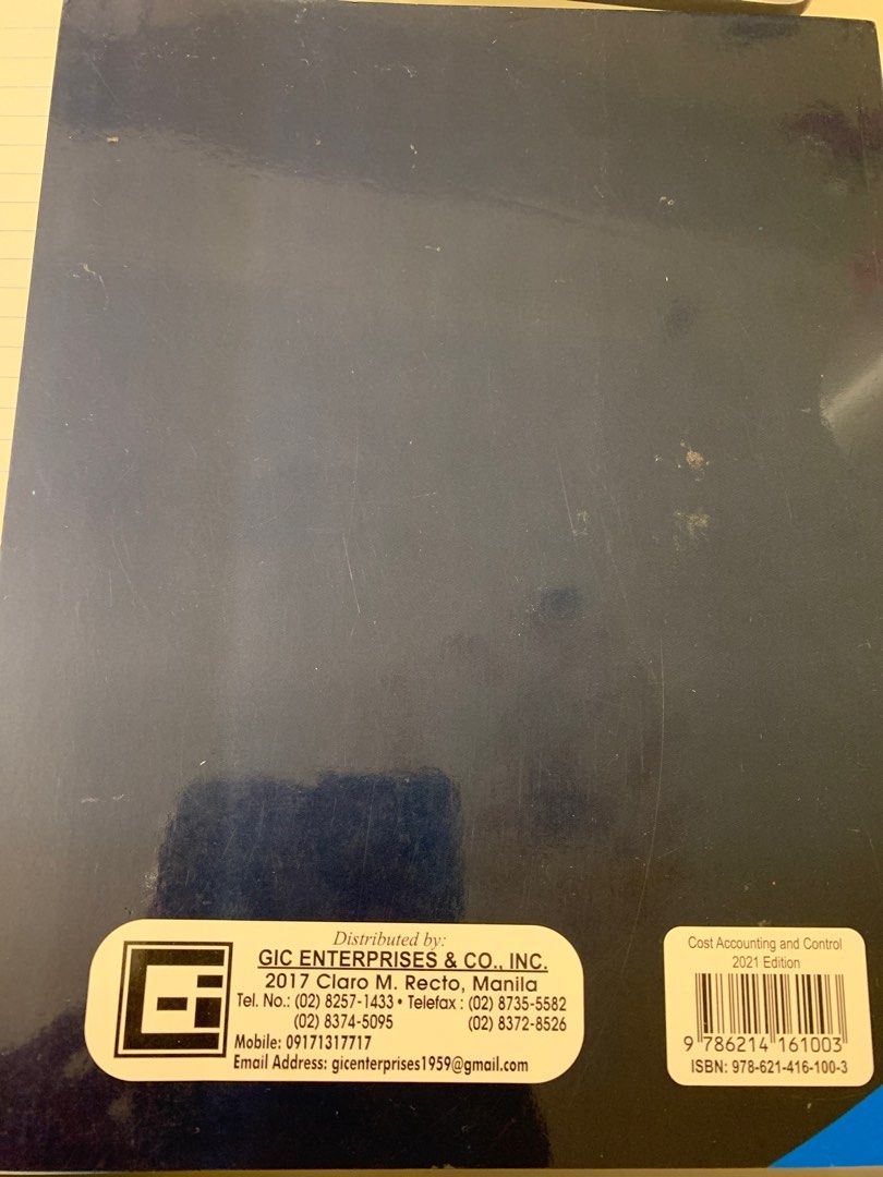 Cost Account & Control 2021 Edition (Category: Textbooks) located in Manila. Submitted by useful_thingss (Listing ID 1242523512, Image 3). Description: Cost Accounting & Control 2021 Edition Authors: Ma. Elenita Cabrera, Gilbert Cabrera , and Bernadette Cabrera Used with care RFS: didnt really read it, and will shift course.