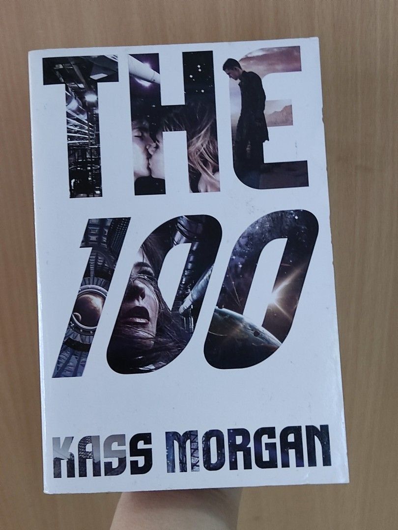 The 100 by Kass Morgan, Hobbies & Toys, Books & Magazines, Fiction