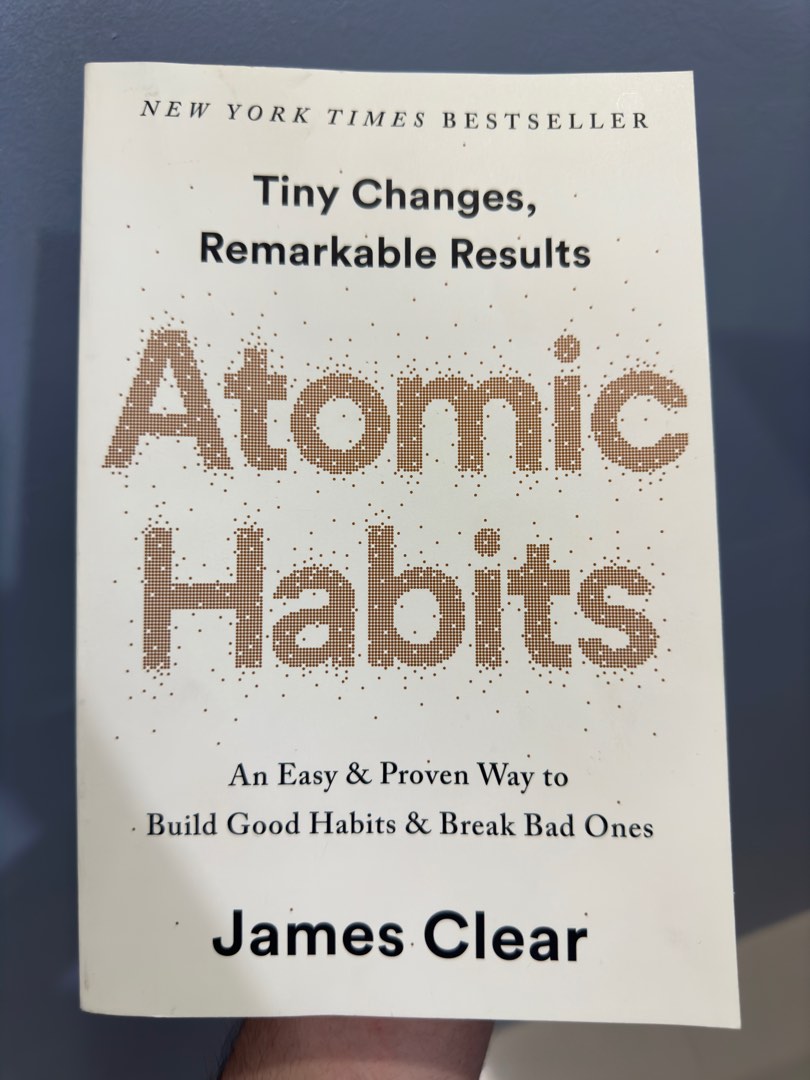 Atomic Habits Tiny Changes Remarkable Results By James Clear On Carousell Atomic Habits Tiny Changes Remarkable Results By James Clear On Carousell