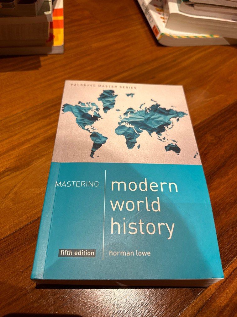 Mastering Modern World History 5th Edition by Norman Lowe, Hobbies