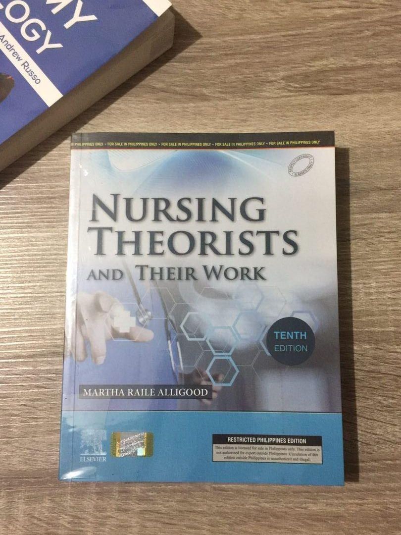 Nursing Theorists and their work 10th Edition, Hobbies &amp; Toys, Books &amp; Magazines, Textbooks on ...