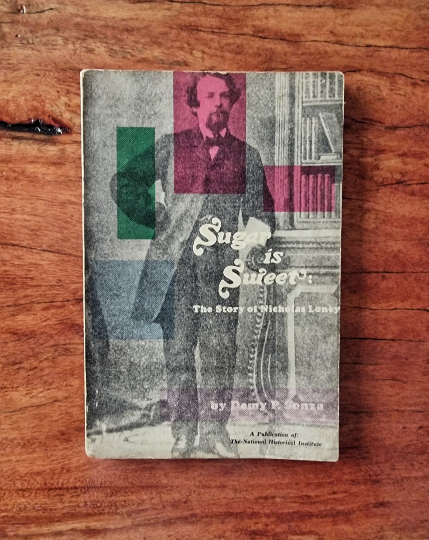 (VINTAGE) SUGAR IS SWEET: The Story of Nicholas Loney by Demy Sonza ...