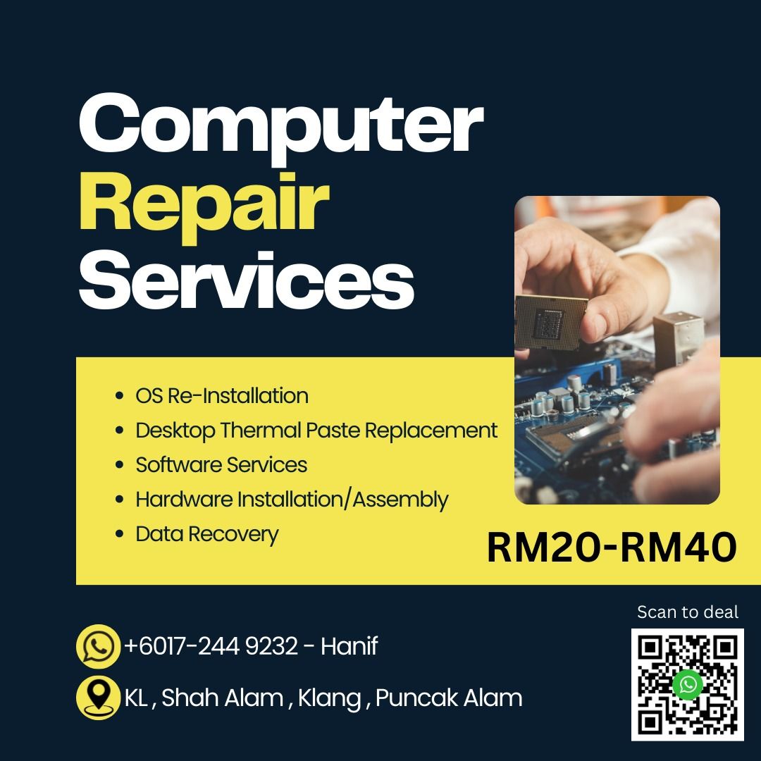 [2026] PC Services (Format & Maintenance PC) (Category: Electronics & Gadget Repairs) located in Shah Alam. Submitted by pc_servis (Listing ID 1242984708, Image 1). Description: Computer Repair Services 1) Operating System (OS) Re-Install (W**ndows only) 2) Desktop Thermal Paste Replacement 3) Software Services 4) Hardware Installation / Assembly 5) Data Recovery Chat Now!!! *Doing this service as part time job, time & location can be negotiable 