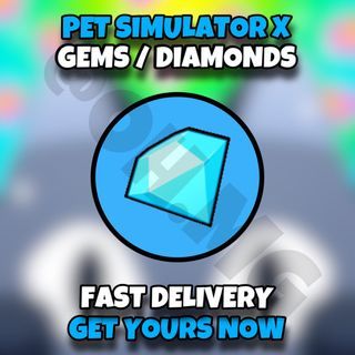 Pet Simulator X (Pet Sim X PSX) 25B - 1T Gems Diamonds, Fast Delivery, Cheap!