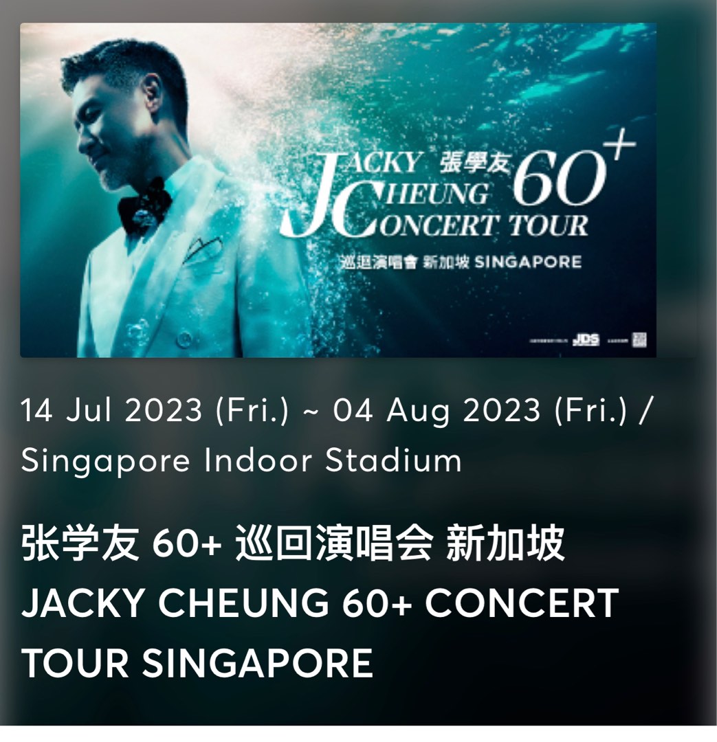 Jacky Cheung concert ticket cat 1 4 August 2023, Tickets & Vouchers