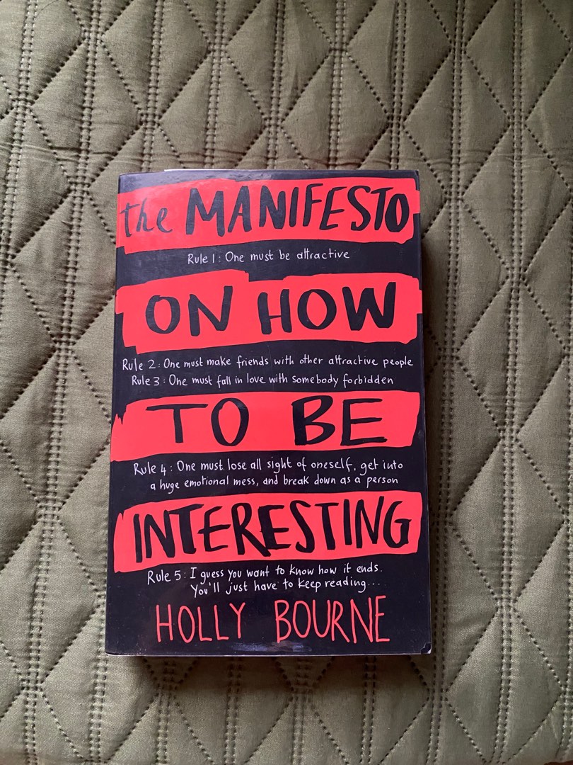 The Manifesto On How To Be Interesting By Holly Bourne Hobbies Toys Books Magazines