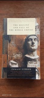 The Decline and Fall of The Roman Empire by Edward Gibbon