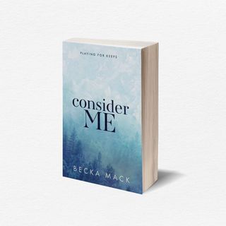 Consider Me, Book by Becka Mack, Official Publisher Page