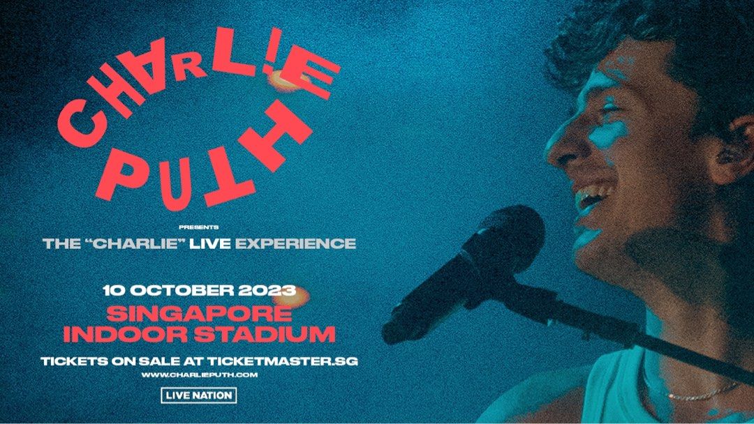 charlie puth concert e ticket, Tickets & Vouchers, Event Tickets on