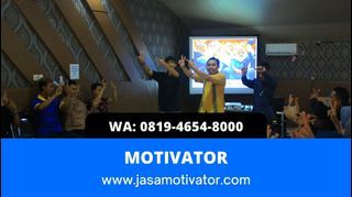 Motivator Kerja Gresik (0819-4654-8000) Handal!!