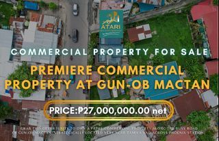 Premiere Commercial Property for Sale at Gun-ob, Mactan, Cebu!