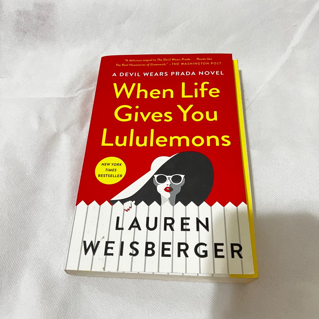 Lauren Weisberger When Life Gives You Lululemons on Carousell