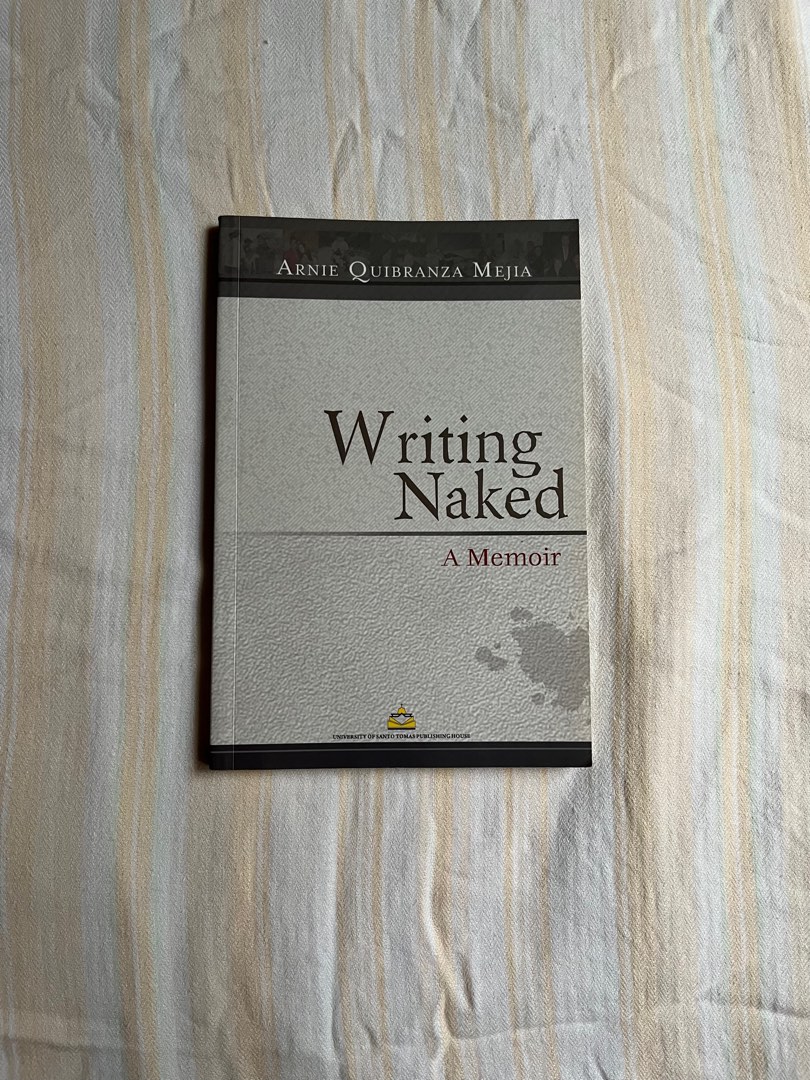 Writing Naked By Arnie Mejia Hobbies Toys Books Magazines Fiction Non Fiction On Carousell