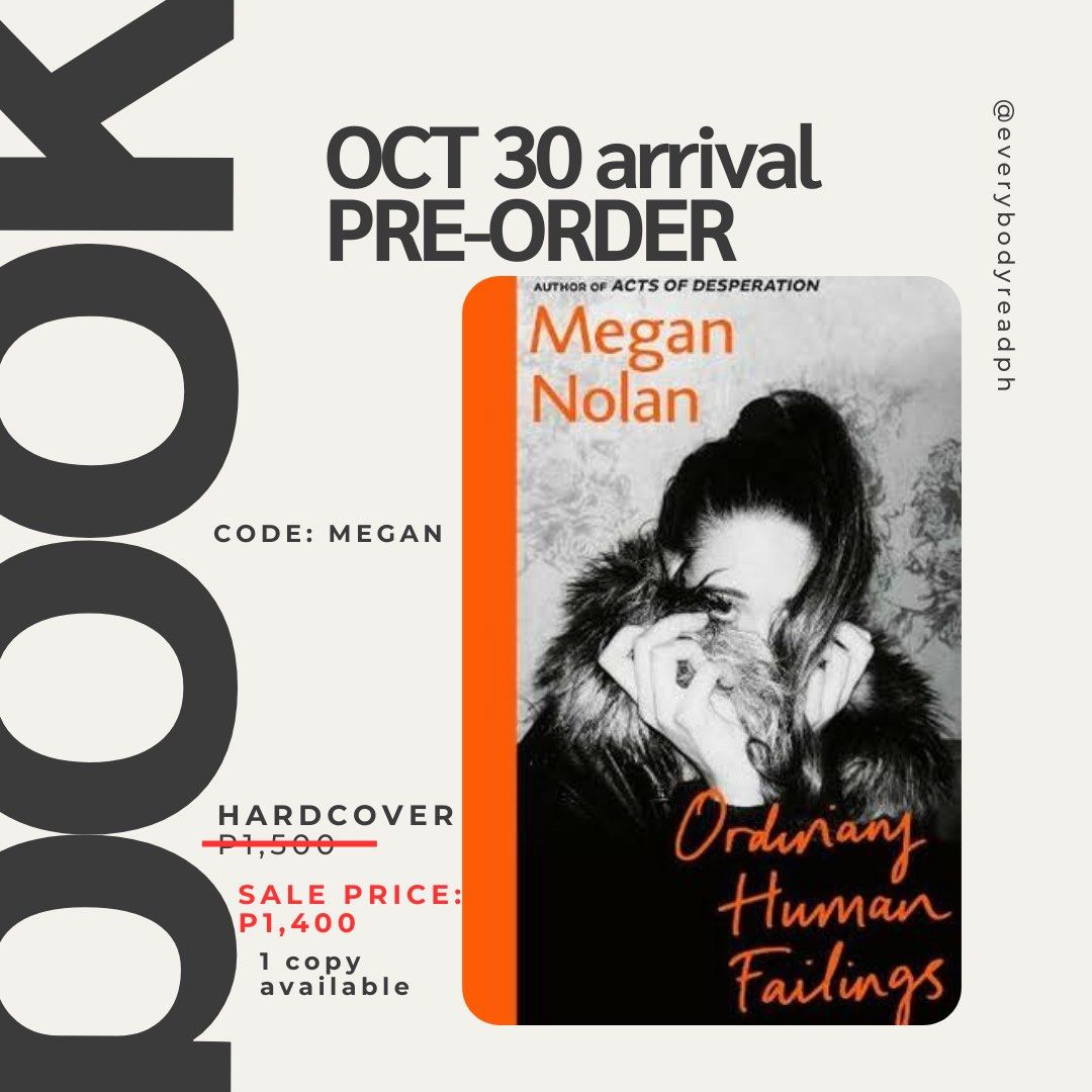PRE ORDER Megan Nolan - Ordinary Human Feelings (Category: Storybooks) located in Muntinlupa City. Submitted by everybodyreadph (Listing ID 1244008012, Image 1). Description: Brand new, Oct 2023 ETA 50% Payment downpayment 50% Fullpayment before delivery.