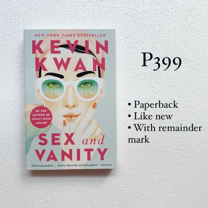 Sex And Vanity By Kevin Kwan Hobbies And Toys Books And Magazines Fiction And Non Fiction On Carousell