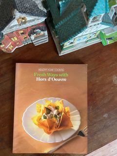 Fresh Ways with Hors d ‘Ouvre Cookbook