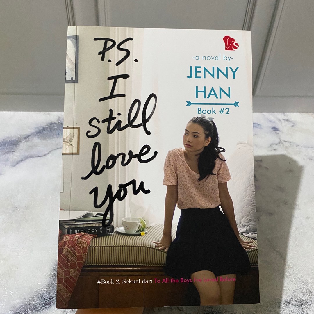 P.S I still love you lara jean jenny han sequel to all the boy i’ve loved before preloved