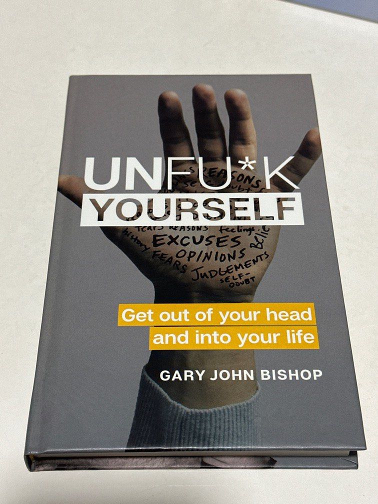 Unfuck Yourself by Gary John Bishop Book Cover