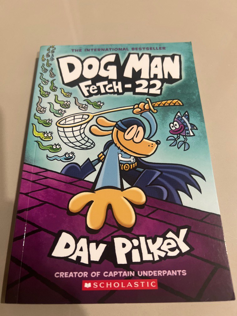 Dog Man Fetch 22 By Dav Pilkey Hobbies Toys Books Magazines dog-man-fetch-22-by-dav-pilkey-hobbies-toys-books-magazines