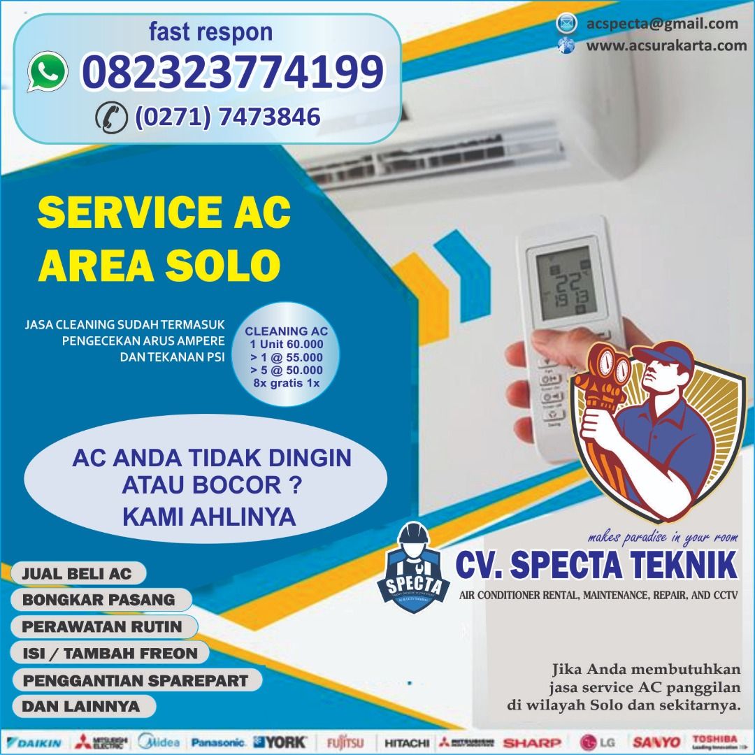 SERVICE AC SOLO 082323774199 (Kategori: Jasa Servis AC) berada di Jakarta Barat. Dikirim oleh acspecta20388 (ID iklan 1244178623, Gambar 3). Deskripsi: SERVICE AC SOLO SPECTA hubungi : 082323774199 AC anda tidak dingin, bocor dan lain sebagainya...? kami ahlinya Hubungi kami segera, untuk segala keluhan AC kami siap menangani Cuci AC anda setidaknya 3 bulan sekali jasa cleaning sudah termasuk pengecekan arus ampere dan tekanan Psi #ac #cctv #acso