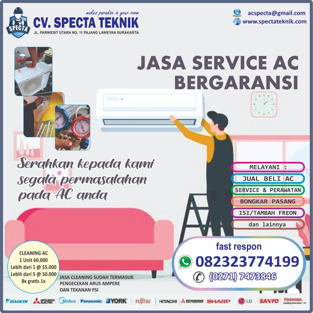 SERVICE AC SOLO 082323774199 (Kategori: Jasa Servis AC) berada di Jakarta Barat. Dikirim oleh acspecta20388 (ID iklan 1244178623, Gambar 1). Deskripsi: SERVICE AC SOLO SPECTA hubungi : 082323774199 AC anda tidak dingin, bocor dan lain sebagainya...? kami ahlinya Hubungi kami segera, untuk segala keluhan AC kami siap menangani Cuci AC anda setidaknya 3 bulan sekali jasa cleaning sudah termasuk pengecekan arus ampere dan tekanan Psi #ac #cctv #acso