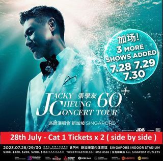 CAT 1 X 2  28th JUL Jacky Cheung concert tickets