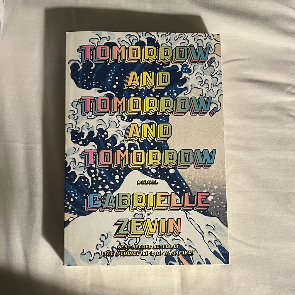 Tomorrow and Tomorrow and Tomorrow by Gabrielle Zevin, Hobbies & Toys ...