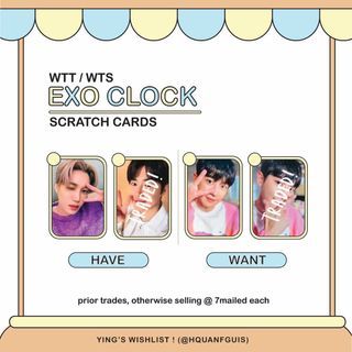 WTT WTB WTS LF : EXO CLOCK FANMEETING SCRATCH CARD ( HAVE SUHO KAI WANT CHANYEOL BAEKHYUN )