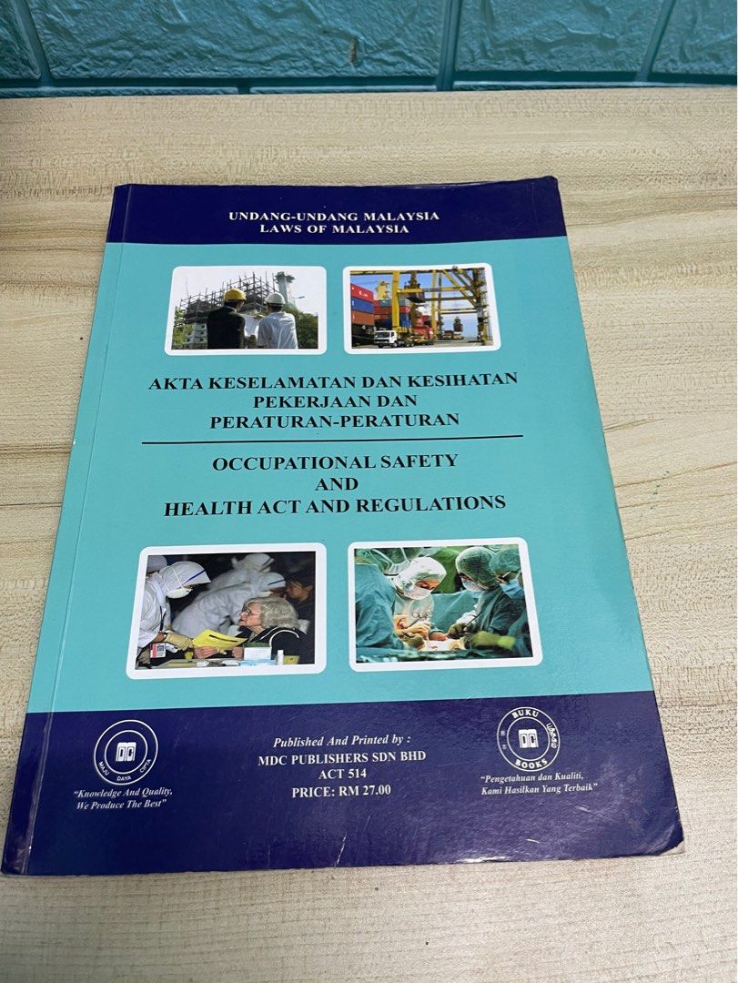 OCCUPATIONAL SAFETY AND HEALTH ACT AND REGULATIONS ACT 514, Hobbies