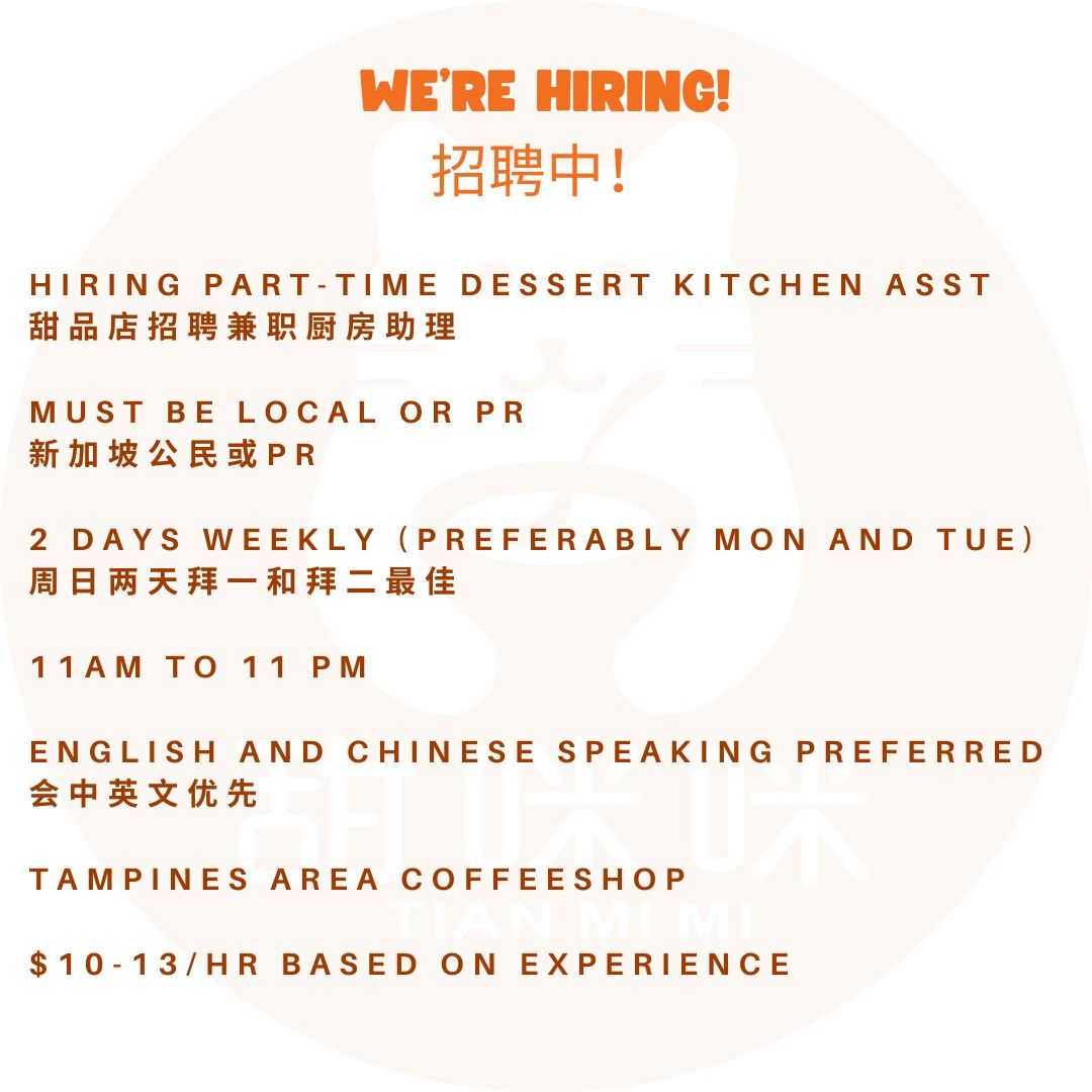 Part timer kitchen asst for dessert shop!, Jobs, Hospitality, F&B on