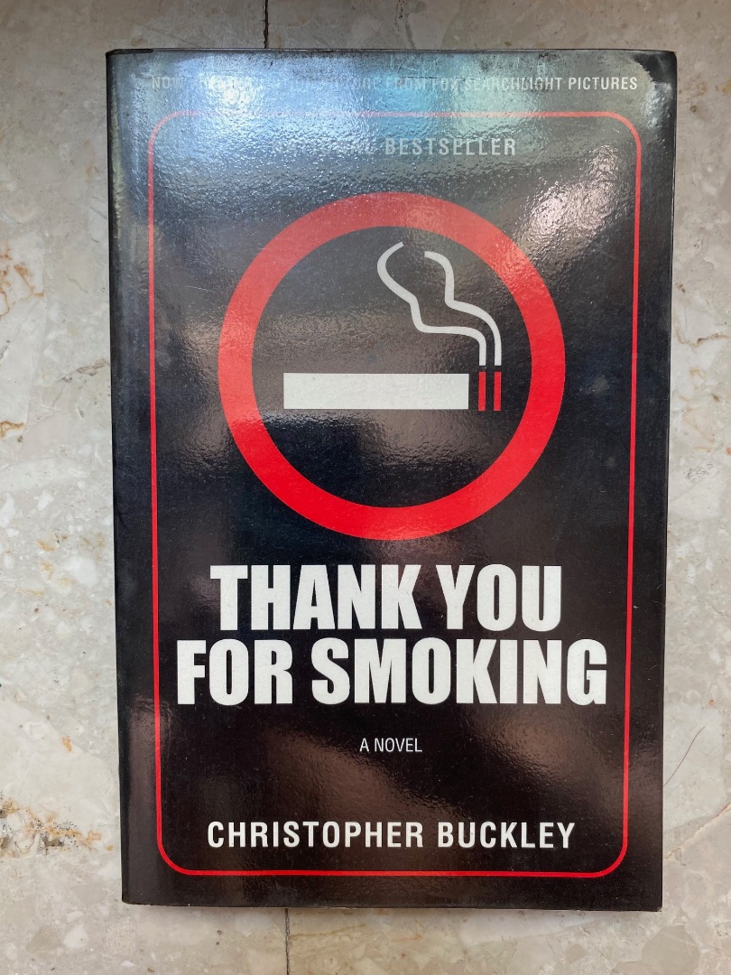 Thank You for Smoking by Christopher Buckley, Hobbies & Toys, Books ...