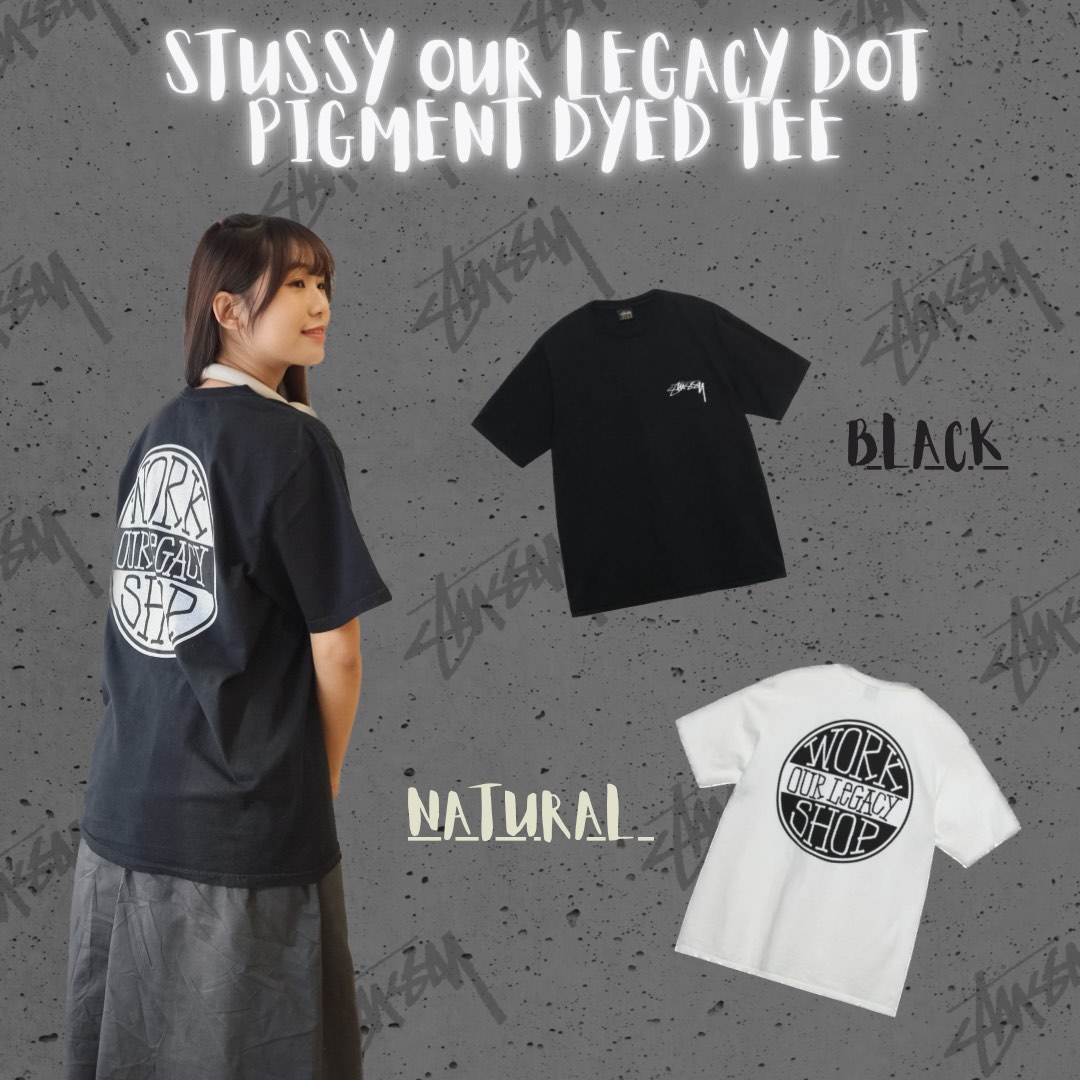 門市現貨- STUSSY OUR LEGACY DOT PIGMENT DYED TEE, 男裝