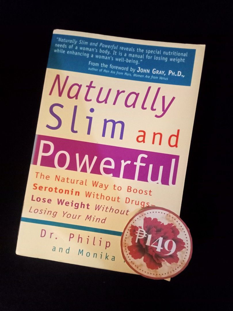 Naturally slim and powerful the natural way to boost serotonin without