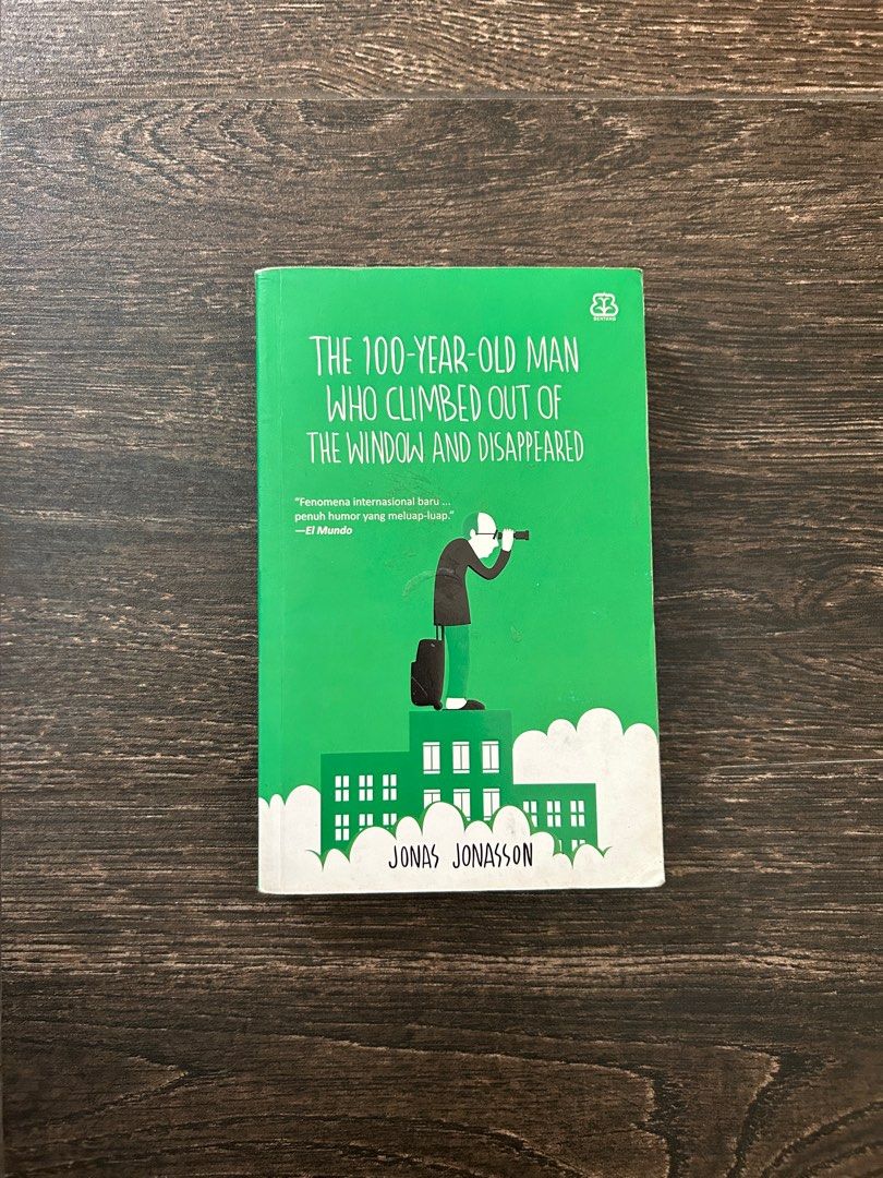 Jonas Jonasson The 100YearOld Man Who Climbed Out the Window and